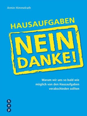 cover image of Hausaufgaben ? Nein Danke!